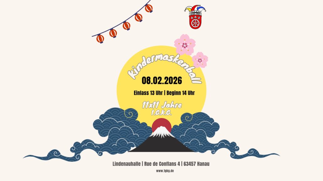 Kindermaskenball 2026 der 1. G.K.G. in der Lindenauhalle Plakat zum Kindermaskenball 2026 der 1. G.K.G. mit gelbem Kreis, Bergmotiv, blauen Wellen, Laternen und Blüten.